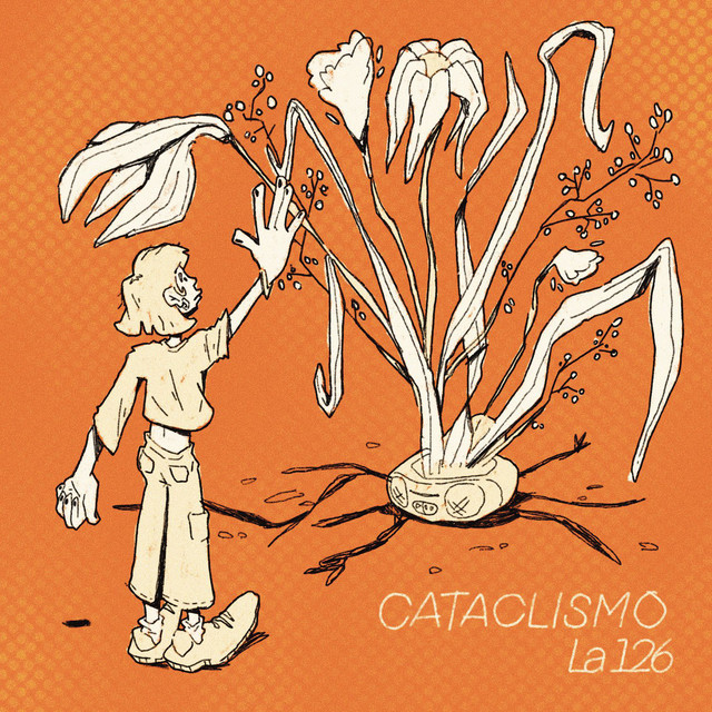 La 126 – Cataclismo